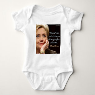 Body Hillary Clinton & Tous les enfants Citation