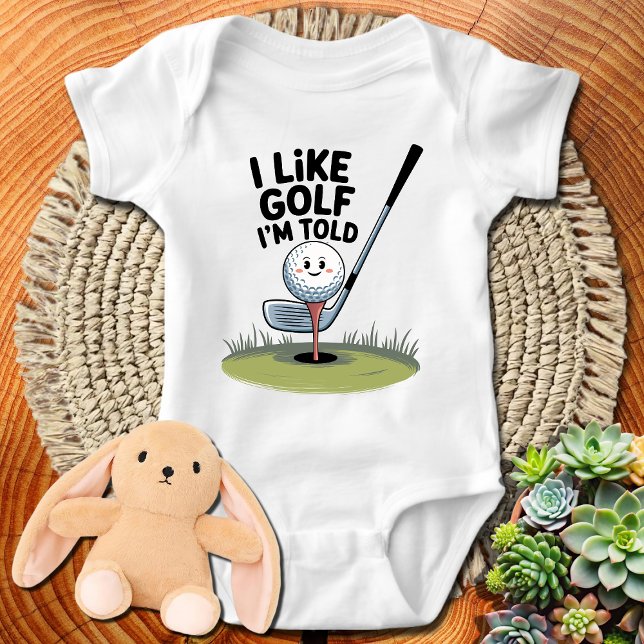 Body I Like Golf, I'm Told - Drôle et Relatable (Créateur téléchargé)