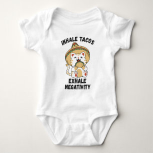 Body Inhale tacos exhale négativité