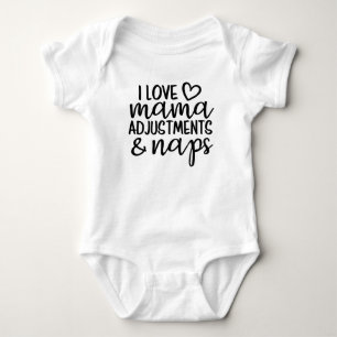 Body J'adore les ajustements de maman et les siestes, c