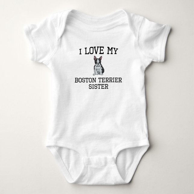 Body J'Aime Ma Soeur Boston Terrier (Devant)