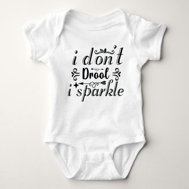 Body "je ne bave pas i sparkle" drôle de costume de béb (Devant)
