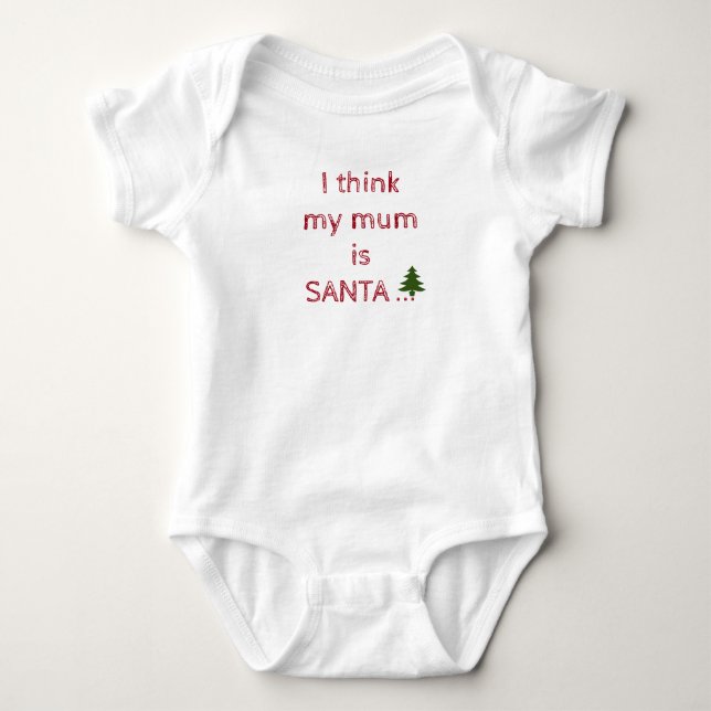 Body Je pense que ma mère est Père Noël (Devant)