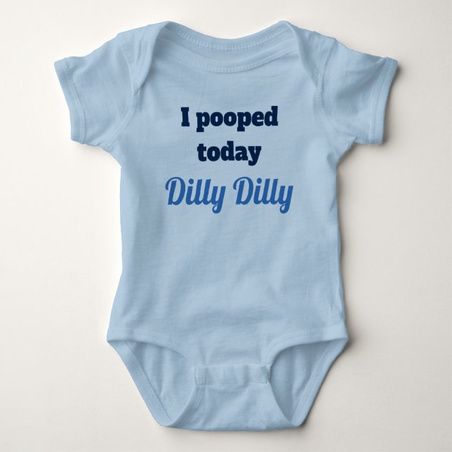 Body Je pooped aujourd'hui la chemise de bébé de Dilly (Devant)