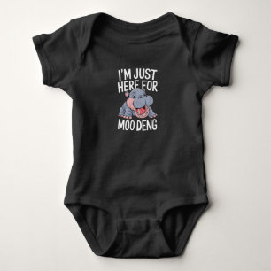 Body Je suis juste là pour Moo Deng adorable bébé hippo