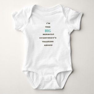 Body Je suis le grand miracle... T-shirt bébé garçon