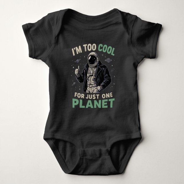 Body Je suis trop cool pour une seule planète (Devant)
