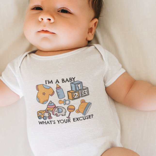 Body Je suis un bébé, quelle est votre excuse? (Créateur téléchargé)