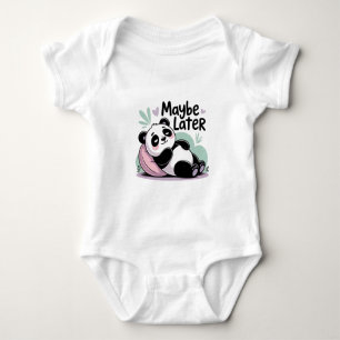 Body Joli Panda Paresseux – “Plus tard peut-être” Panda