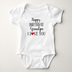 Body Joyeux Anniversaire grand-père Je t'aime Baby Bod