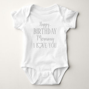 Body Joyeux Anniversaire maman Je t'aime Baby Bodysuit