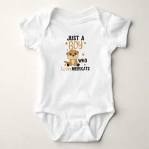 Body Juste un garçon qui aime les meerkats - Zoo Animau