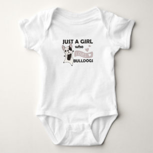 Body Juste une fille qui aime Bulldogs Sweet Dog Bulldo