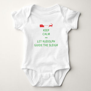Body Keep Calm Let Rudolph Guide Sleigh