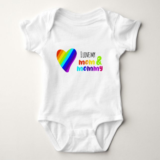 Body LGBT I love my mom and mommy Baby Bodysuit (Devant)