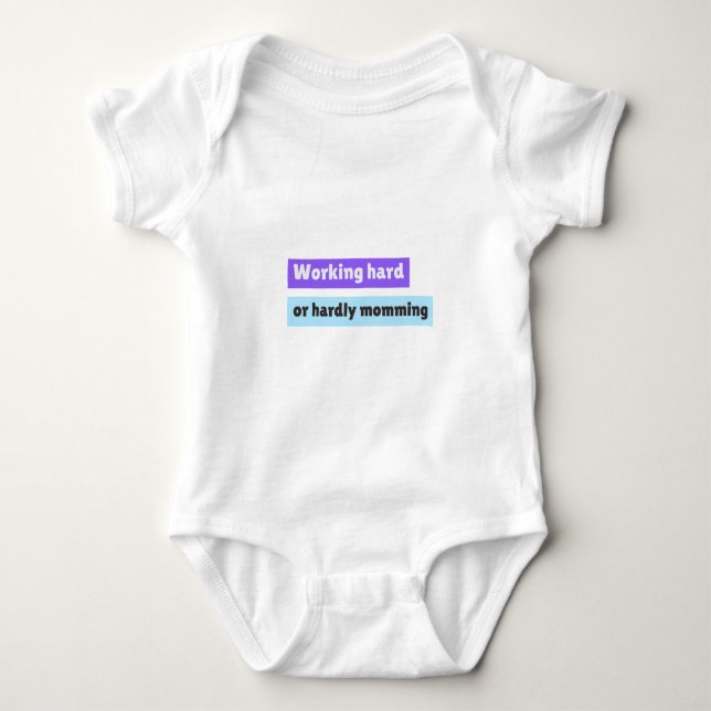 Body Maman au travail ou maman à peine (Devant)