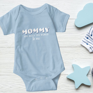 Body Maman tu veux dire Monde pour moi Citer Baby Boy