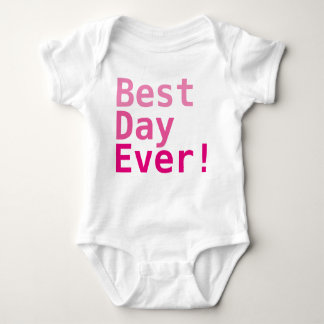 Body Meilleur Jour Jamais ! Bodysuit de maillot de bébé