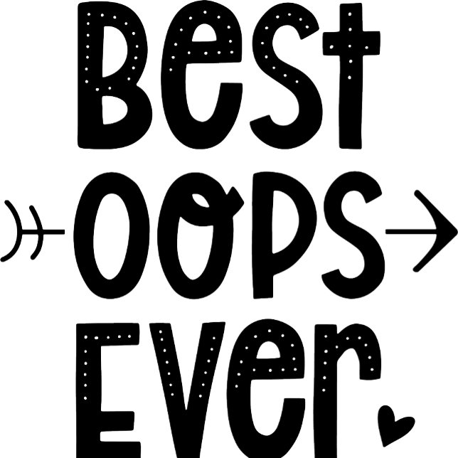 Body Meilleur Oups Jamais (Best Oops Ever Baby Bodysuit)