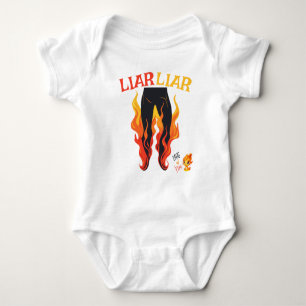 Body Menteur, menteur, Pant est en feu