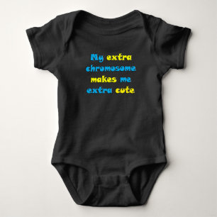 Body Mon chromosome supplémentaire me fait mignon