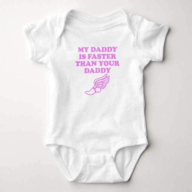 Body Mon Papa Est Plus Rapide Que Ton Papa (Devant)