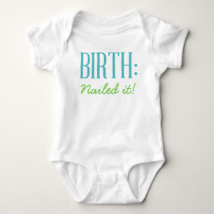 Body Naissance - Nail it Baby shirt