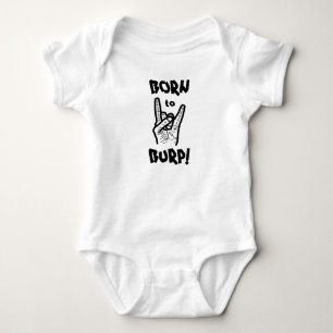 Body Né pour roter !