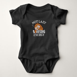 Body Not lazy Saving Energy