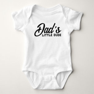 Body Papa's Little Dude mignonne Baby Boy Kids