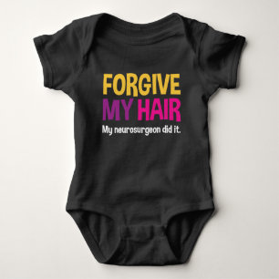 Body Pardonnez mes cheveux - Drôle Bodysuit pour Cranio
