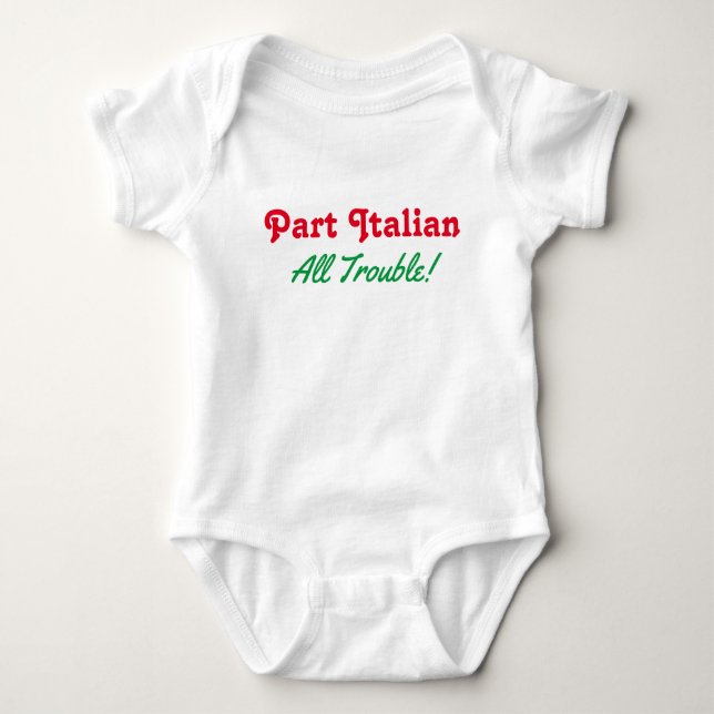 Body Partie Italienne Tous Trouble Baby Bodysuit (Devant)