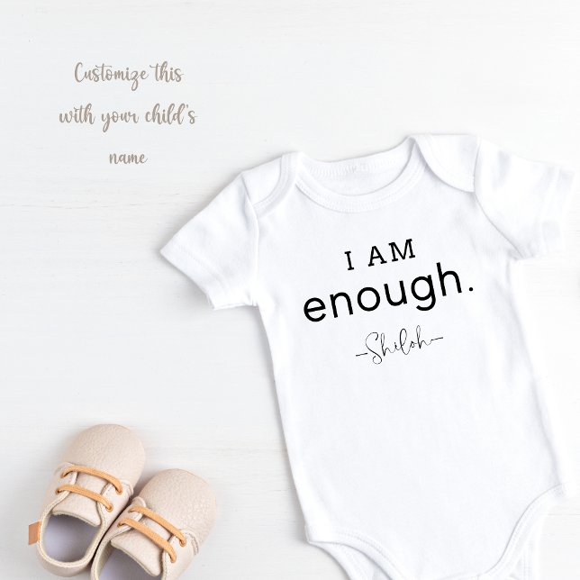 Body Personnalisé Je suis assez (Personalized I am Enough Baby Bodysuit)