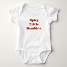Petit Bambina Épicé T-Shirt Drôle pour Bébé Italie