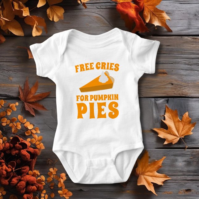 Body pour bébé drôle de tarte au potiron pour Than (Free Cries for Pumpkin Pies! Fun baby bodysuit for your little sweetie pie)