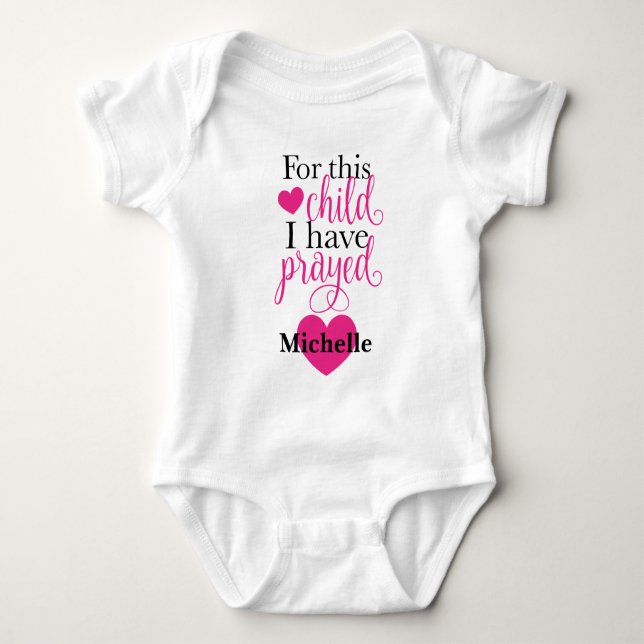 Body Pour cet enfant j'ai prié la combinaison (Devant)