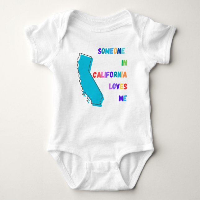 Body Quelqu'un en Californie m'aime Baby Bodysuit (Devant)
