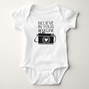 Body Rompède avec le texte: Believe in your #selfie