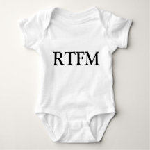 RTFM Lisez le T-shirt nouveau-né manuel *******
