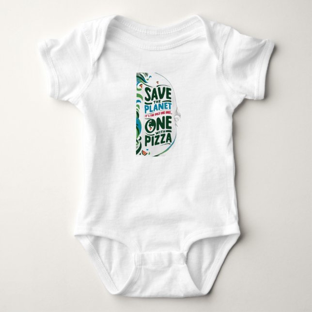 Body Save the Planet, It's the Only with Pizza (Devant)
