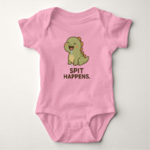 Spit Happens - Drôle bébé Dinosaur Design