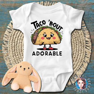 Body Taco Bout adorable