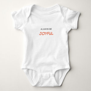 Body Toujours être joyeux texte rouge Bonne citation en