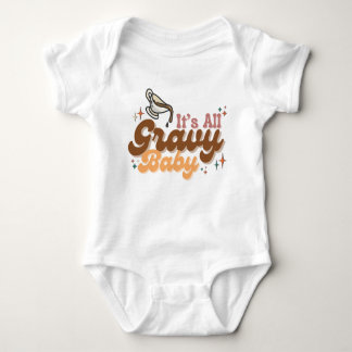 Body "Tout est Gravy Baby" Bodysuit bébé