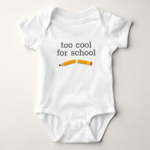 Body Trop Cool humoristique pour l'école