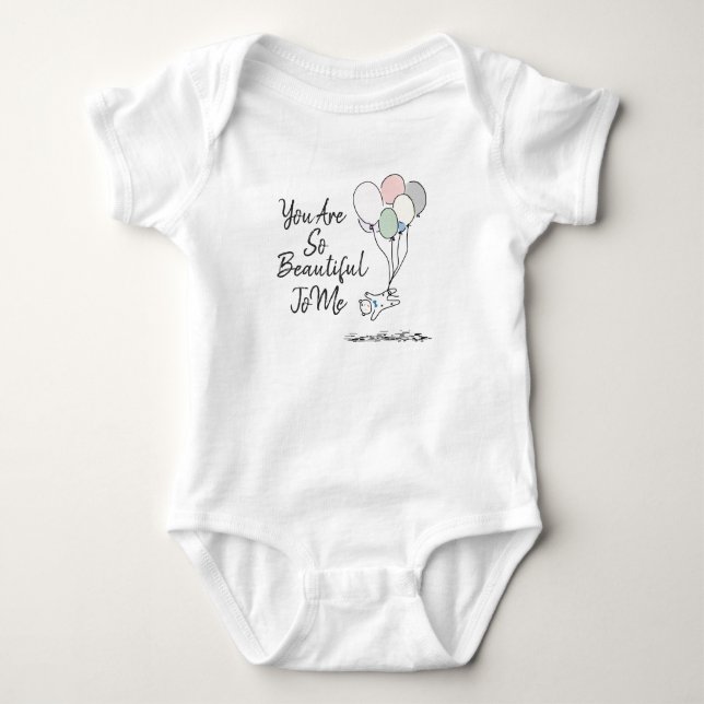 Body Vous Êtes Si Belle Pour Moi Bodysuit Bébé (Devant)
