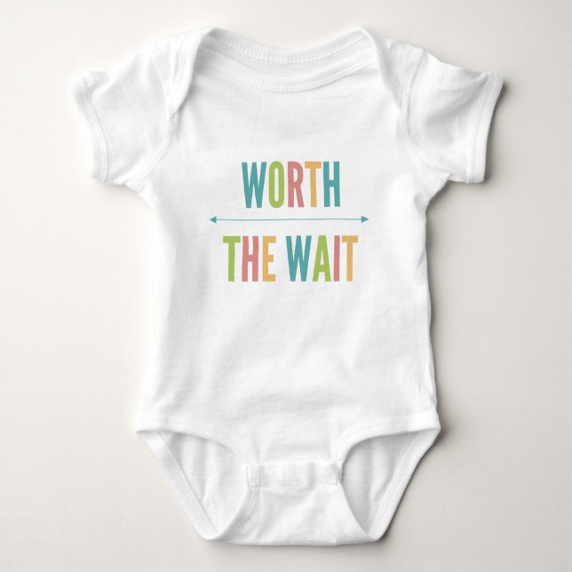 Body Worth the Wait - Adoption - Moderne - Nouveau bébé (Devant)
