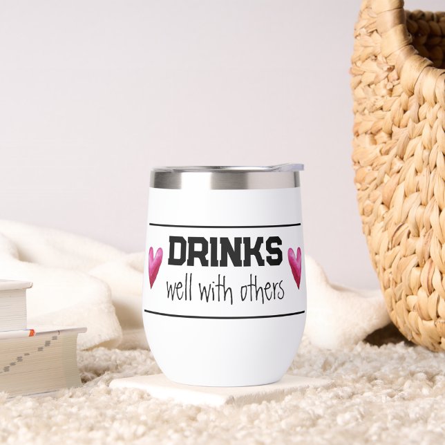 Bois Bien Avec D'Autres Vins Thermal Tumbler (Créateur téléchargé)