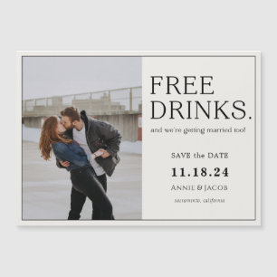 Boissons gratuites Enregistrer l'aimant Date