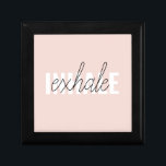 Boîte À Souvenirs Citation moderne Pastel Pink Inhale Exhale<br><div class="desc">Citation moderne Pastel Pink Inhale Exhale</div>